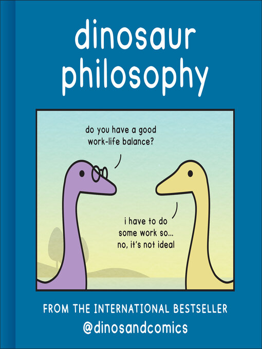 Title details for Dinosaur Philosophy by James Stewart - Wait list